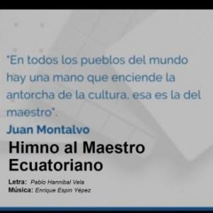 Imagen de portada del videojuego educativo: HIMNO AL MAESTRO ECUATORIANO, de la temática Música