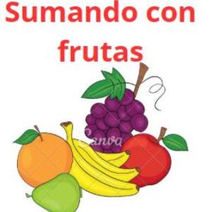 Aprendemos sumando las frutas