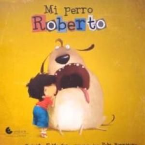 Imagen de portada del videojuego educativo: MI PERRO ROBERTO, de la temática Literatura
