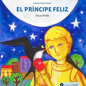 Imagen de portada del videojuego educativo: EL PRÍNCIPE FELIZ, de la temática Literatura