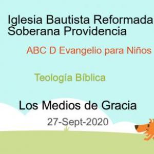 Introducción a los medios de gracia