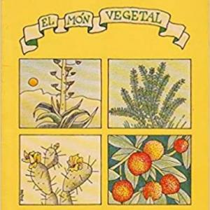 El MÓN VEGETAL - LES PLANTES