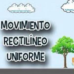 Movimiento Rectilíneo Uniforme