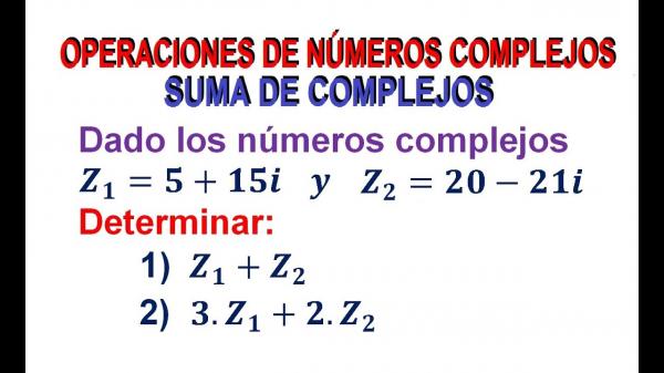 Operaciones con Números Complejos