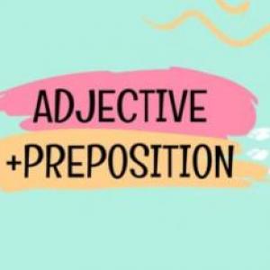 adjectives plus prepositions