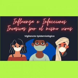 Influenza e Infecciones Invasivas por el mismo virus