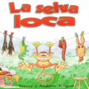 LA SELVA LOCA