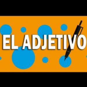 El Adjetivo