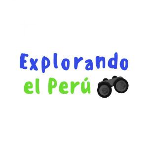 Explorando el Perú