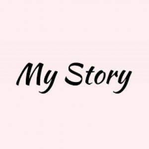 My story