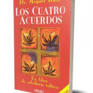 LOS CUATRO ACUERDOS 