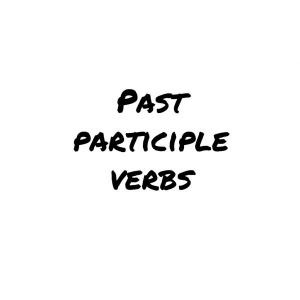 Past participle verbs