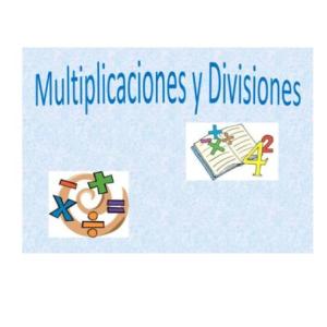 Imagen de portada del videojuego educativo: APRENDEMOS JUGANDO LAS MULTIPLICACIONES Y DIVISIONES, de la temática Matemáticas