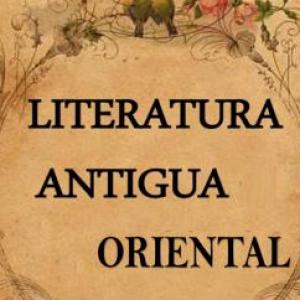  LITERATURA CLÁSICA O ANTIGUA ORIENTAL