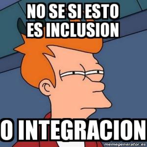 inclusión e integración