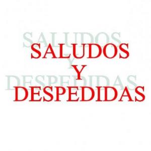 Vocabulario de saludos y despedidas en México