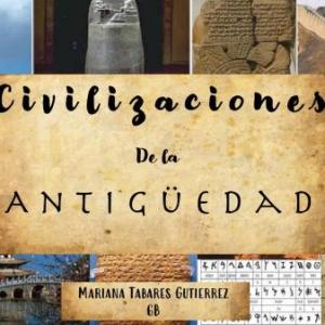 Las tres grandes civilizaciones de la antiguedad