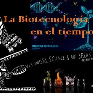 Oca sobre la historia de la Biotecnología