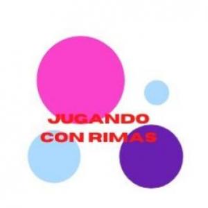 JUGANDO CON RIMAS