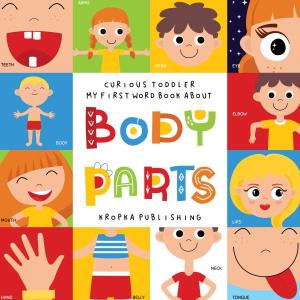 Parts of the Body for Kids