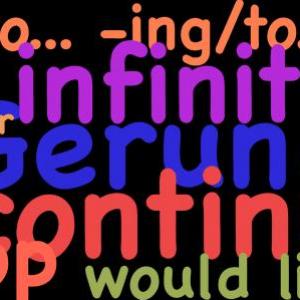GERUNDS AND INFINITIVES