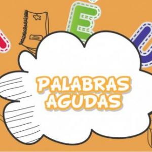 Palabras agudas