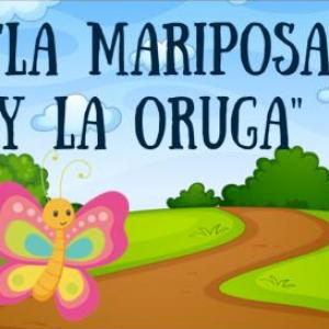 Cuento La mariposa y la oruga