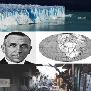 Deriva Continental, terremotos y glaciares.