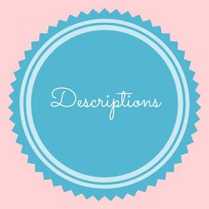 Descriptions