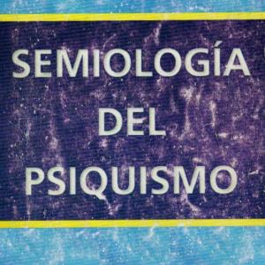 Aprendamos juntos de la semiología del psiquismo.