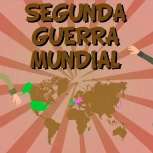 La Segunda Guerra Mundial 