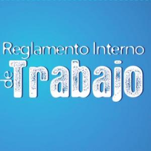 REGLAMENTO INTERIOR DE TRABAJO
