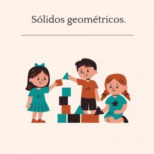 sólidos geométricos.