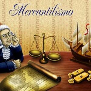 Memorias del mercantilismo 