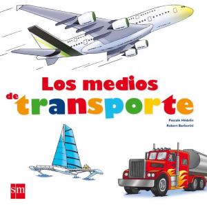 Los Medios de Transporte