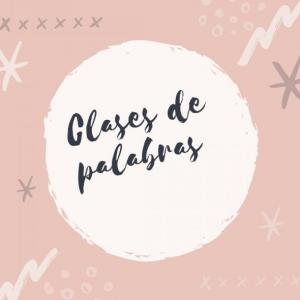 CLASES DE PALABRAS