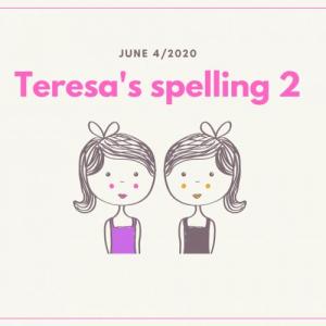 Teresa's Spelling 2