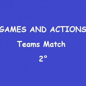 GAMES AND ACTIONS - TEAMS MATCH