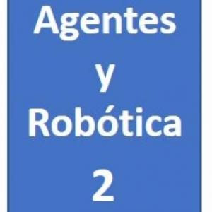 Aprendiendo sobre Agentes y Robótica 2