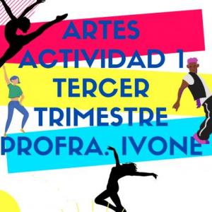 Imagen de portada del videojuego educativo: ARTES ACT 1 TERCER TRIMESTRE 3°A, de la temática Artes