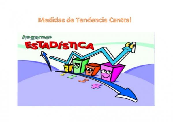 Medidas de tendencia central y disperción.