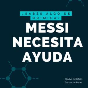 Messi necesita ayuda