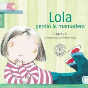Lola Perdio la mamadera