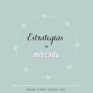 Estrategias de Mercado