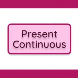 Present continuous