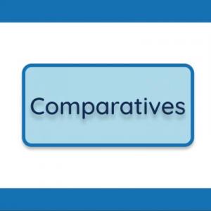 Comparatives