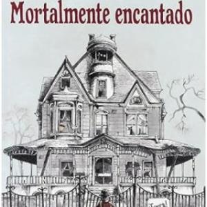Mortalmente encantado