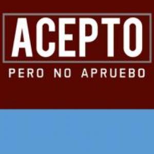 Acepto pero no apruebo