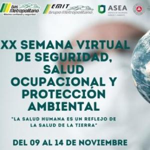SEMANA VIRTUAL DE SEGURIDAD, SALUD OCUPACIONAL Y PROTECCIÓN AMBIENTAL