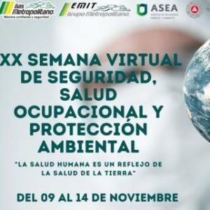 SEMANA VIRTUAL DE SEGURIDAD, SALUD OCUPACIONAL Y PROTECCIÓN AMBIENTAL